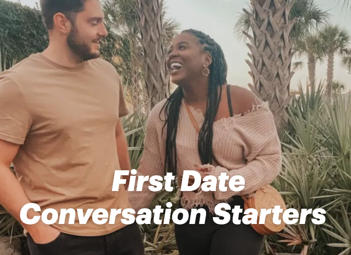 First Date Conversation Starters：23 Themes to Break the Ice and Connect