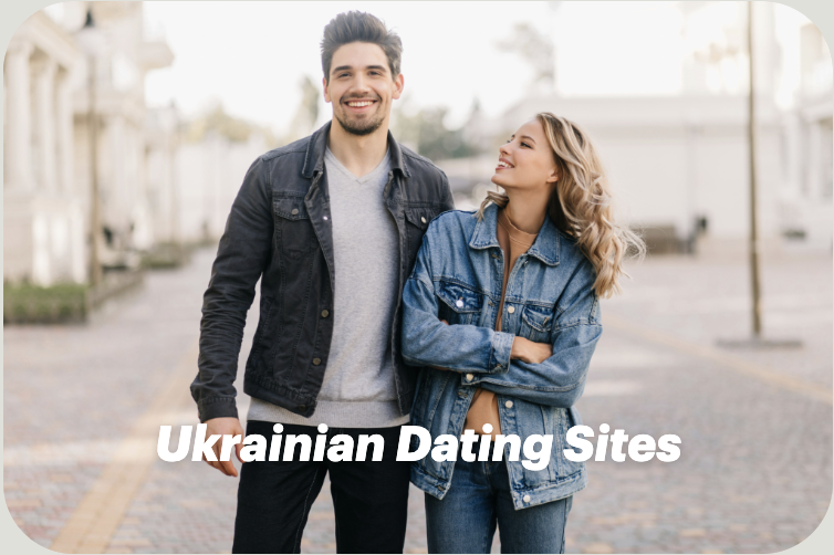 Ukrainian Dating Sites: Finding Love Beyond Borders in 2025